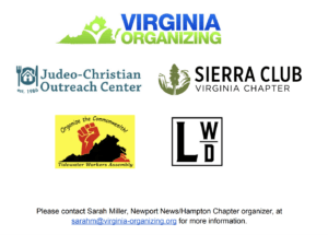 Picture of logos of 5 organizations: Virginia Organizing, Judeo-Christian Outreach Center, Sierra Club Virginia Chapter, Tidewater Workers Assembly, and LWD